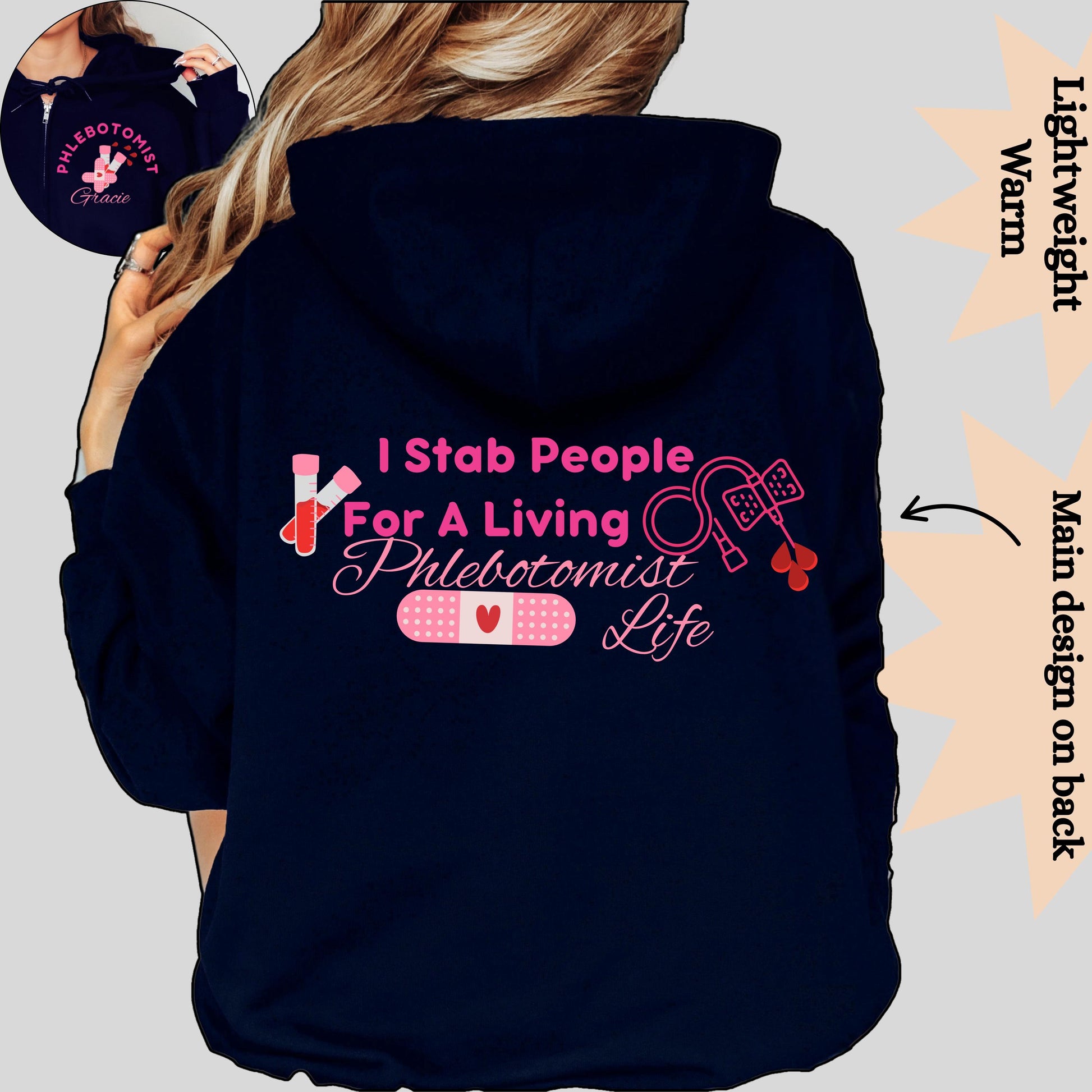 Women’s full zip hoodie with personalized name for phlebotomist, funny phrase: i stab people for a living, perfect phlebotomist gift.