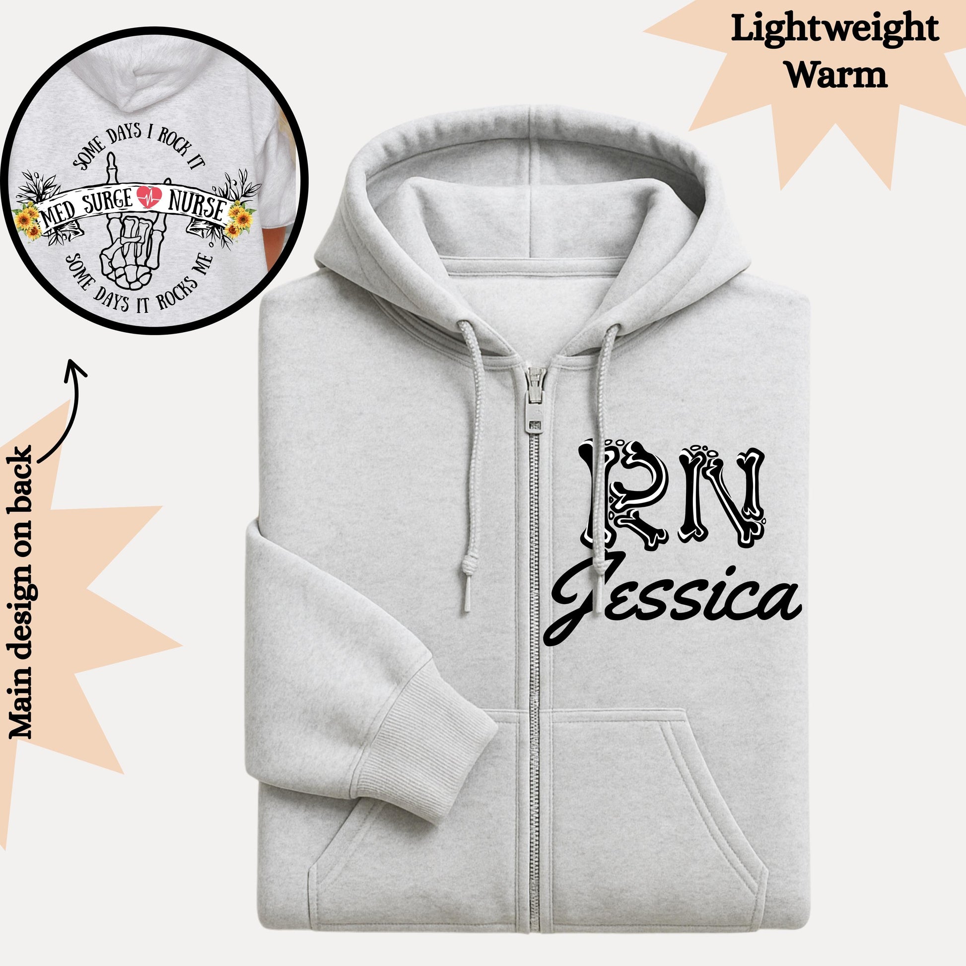 Women’s full zip hoodie with personalized name for nurse's perfect gift for nurses, has a phrase on the back some days i rock it and some days it rocks me.
