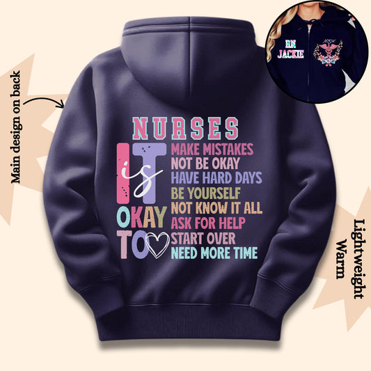 Women’s  personalized full zip hoodie with name for nurses perfect gift for nurses. has a  mental health phrase on the back it's okay...