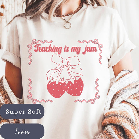 Funny Teacher T-Shirt: Teaching is My Jam - Back to School Gift