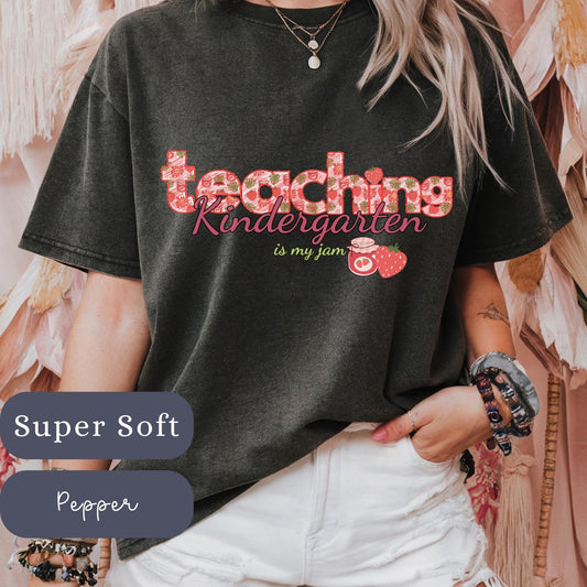 Kindergarten Teacher T-Shirt: Strawberry Jam Design, Back to School Gift